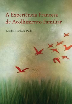 Cover A Experiência Francesa de Acolhimento Familiar (eBook, ePUB)