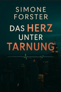 Cover Das Herz unter Tarnung (eBook, ePUB)