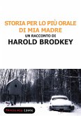 Storia per lo più orale di mia madre (eBook, ePUB)