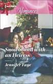 Snowbound with an Heiress (eBook, ePUB)