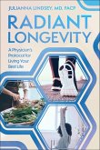 Radiant Longevity (eBook, ePUB)