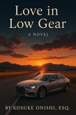 Love in Low Gear (eBook, ePUB) Love in Low Gear (eBook, ePUB)