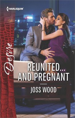 Reunited...and Pregnant (eBook, ePUB) - Wood, Joss