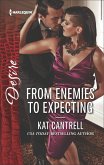 From Enemies to Expecting (eBook, ePUB) From Enemies to Expecting (eBook, ePUB)
