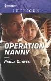 Operation Nanny (eBook, ePUB) Operation Nanny (eBook, ePUB)