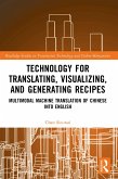 Technology for Translating, Visualizing, and Generating Recipes (eBook, ePUB)
