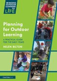 Planning for Outdoor Learning (eBook, PDF) Planning for Outdoor Learning (eBook, PDF)