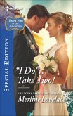 ''I Do''...Take Two! (eBook, ePUB)