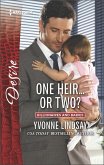 One Heir... or Two? (eBook, ePUB) One Heir... or Two? (eBook, ePUB)