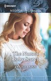The Nurse's Baby Secret (eBook, ePUB) The Nurse's Baby Secret (eBook, ePUB)