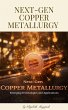 Next-Gen Copper Metallurgy: Emerging... - Bild 1