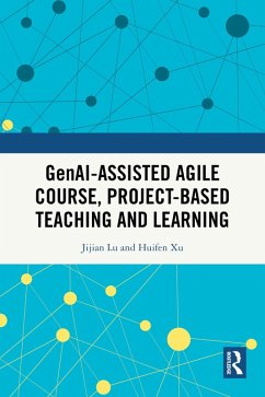 Cover GenAI-assisted Agile Course, Project-Based Teaching and Learning (eBook, PDF)