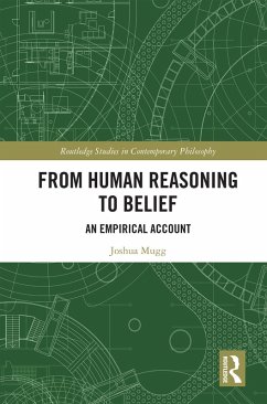 From Human Reasoning to Belief (eBook, PDF) - Mugg, Joshua