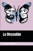 La Chrysalide (eBook, ePUB) La Chrysalide (eBook, ePUB)