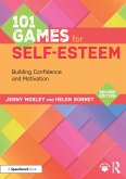 101 Games for Self-Esteem (eBook, ePUB) 101 Games for Self-Esteem (eBook, ePUB)