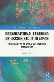 Organizational Learning of Lesson Study in Japan (eBook, ePUB)