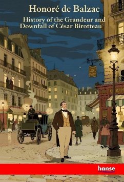 Cover History of the Grandeur and Downfall of Cesar Birotteau