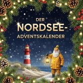 Der Nordsee-Adventskalender Der Nordsee-Adventskalender
