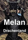 Melan - Drachenland Melan - Drachenland