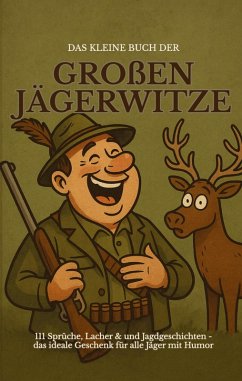 Cover Das kleine Buch der großen Jägerwitze