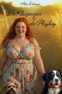 De Kluizenaar en de Playboy - Dotinga, Attie