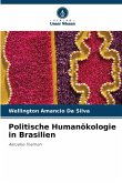 Politische Humanökologie in Brasilien