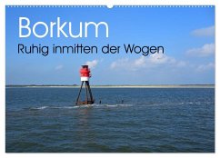 Borkum - Ruhig inmitten der Wogen (Wandkalender 2026 DIN A2 quer), CALVENDO Monatskalender