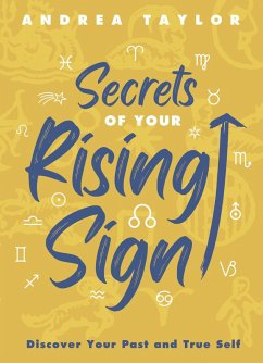 Secrets of Your Rising Sign (eBook, ePUB) Cover Secrets of Your Rising Sign (eBook, ePUB)