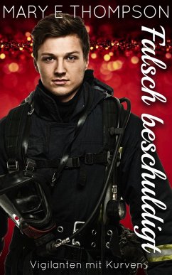 Cover Falsch beschuldigt (Vigilanten mit Kurven, #2) (eBook, ePUB)