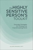 The Highly Sensitive Person's Toolkit (eBook, ePUB)