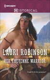 Her Cheyenne Warrior (eBook, ePUB)