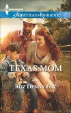 Texas Mom (eBook, ePUB)