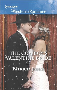 The Cowboy's Valentine Bride (eBook, ePUB) - Johns, Patricia