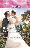 Bound by the Unborn Baby (eBook, ePUB)