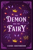 The Demon and the Fairy (Fated Dates and Monster Mates, #0.5) (eBook, ePUB) The Demon and the Fairy (Fated Dates and Monster Mates, #0.5) (eBook, ePUB)