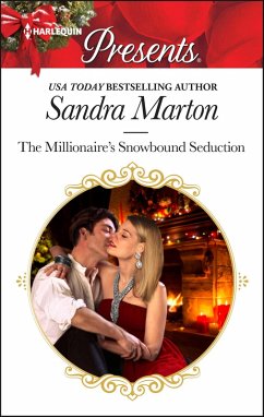 The Millionaire's Snowbound Seduction (eBook, ePUB) - Marton, Sandra