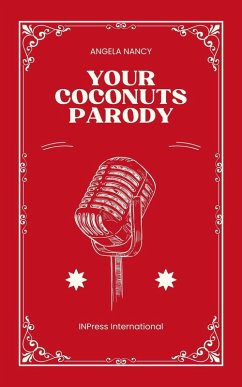 Cover Your Coconuts Parody (Cartographies of the Heart by Angela Nancy) (eBook, ePUB)