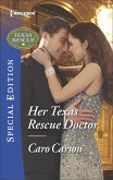 Her Texas Rescue Doctor (eBook, ePUB)