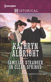 Familiar Stranger in Clear Springs (eBook, ePUB)