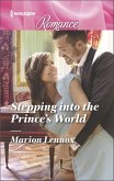 Stepping into the Prince's World (eBook, ePUB) Stepping into the Prince's World (eBook, ePUB)
