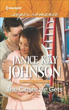 The Closer He Gets (eBook, ePUB) - Johnson, Janice Kay