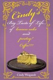 Cindy's Big Taste of Life... (eBook, ePUB) Cindy's Big Taste of Life... (eBook, ePUB)