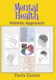 Mental Health Holistic Approach (eBook, ePUB)
