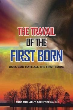 The Travail of the Firstborn (eBook, ePUB) - Adenitire FABI The Travail of the Firstborn (eBook, ePUB) - Adenitire FABI