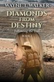 Diamonds From Destiny: Book 2 (eBook, ePUB)