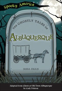 Cover The Ghostly Tales of Albuquerque (eBook, ePUB)