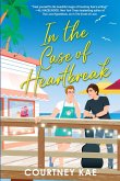 In the Case of Heartbreak (eBook, ePUB) In the Case of Heartbreak (eBook, ePUB)