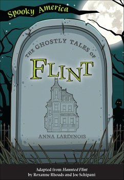 Cover The Ghostly Tales of Flint (eBook, ePUB)