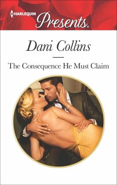 Cover The Consequence He Must Claim (eBook, ePUB)