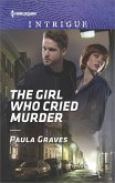 The Girl Who Cried Murder (eBook, ePUB) The Girl Who Cried Murder (eBook, ePUB)